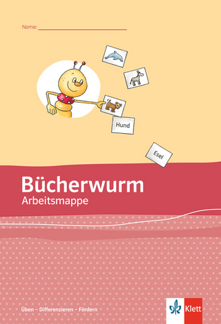 Bücherwurm Fibel. Ausgabe für Berlin, Brandenburg, Mecklenburg-Vorpommern, Sachsen, Sachsen-Anhalt, Thüringen