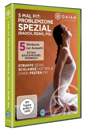 Gaiam - Fünf mal fit: Problemzone Spezial (Bauch, Beine, Po), 1 DVD
