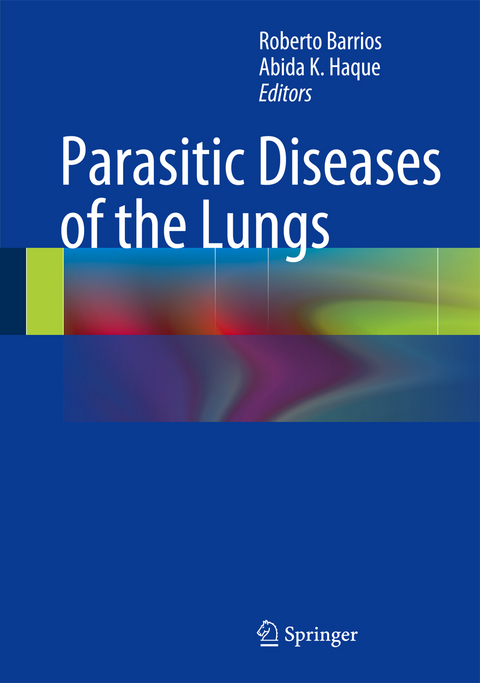 Parasitic Diseases of the Lungs - 