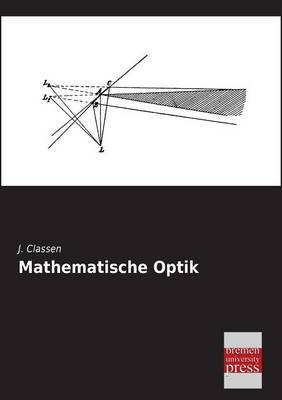 Mathematische Optik - J. Classen