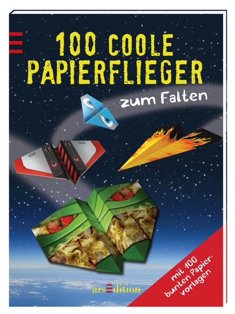 100 coole Papierflieger zum Falten