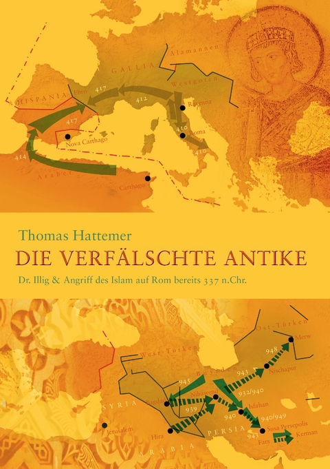 Die verf&auml;lschte Antike - Thomas Hattemer