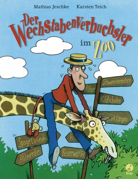 Der Wechstabenverbuchsler im Zoo - Mathias Jeschke