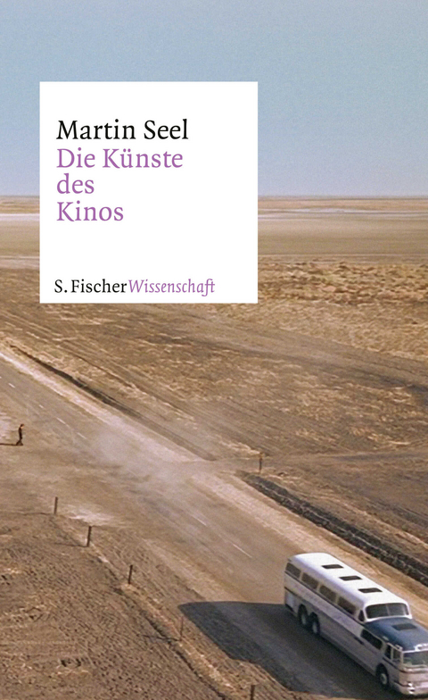 Die K&uuml;nste des Kinos - Martin Seel