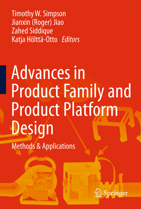 Advances in Product Family and Product Platform Design - 