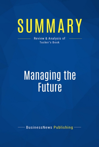 Summary: Managing the Future