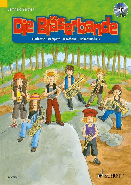 Die Bl&auml;serbande - Bernhard Gortheil