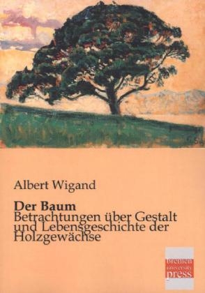 Der Baum - Albert Wigand