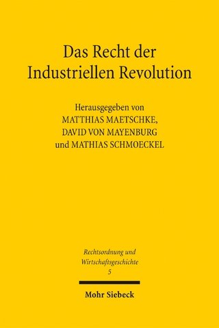 Das Recht der Industriellen Revolution