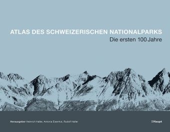 Atlas des Schweizerischen Nationalparks - 