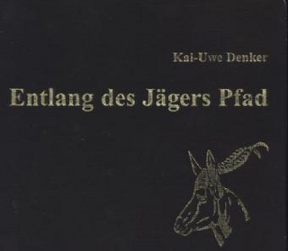 Entlang des Jägers Pfad