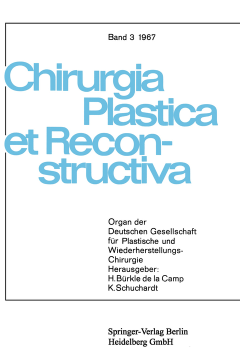 Chirurgia Plastica et Reconstructiva - W. Axhausen, D. Buck-Gramcko