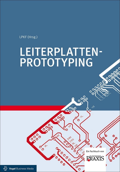 Leiterplatten-Prototyping - Malte Borges, Lars F&uuml;hrmann, Arnold Wiemers, Wojciech Wozny