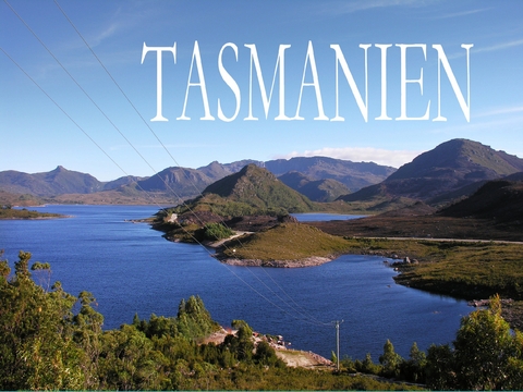 Tasmanien - Ein kleiner Bildband - 
