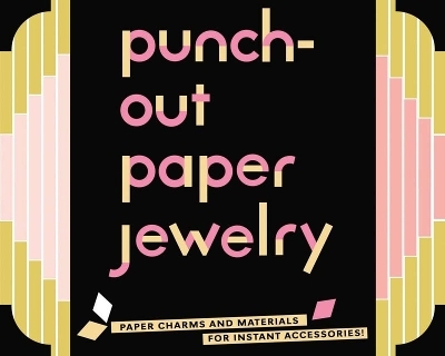 Punch Out Paper Jewelry - 