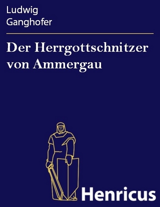 Der Herrgottschnitzer von Ammergau