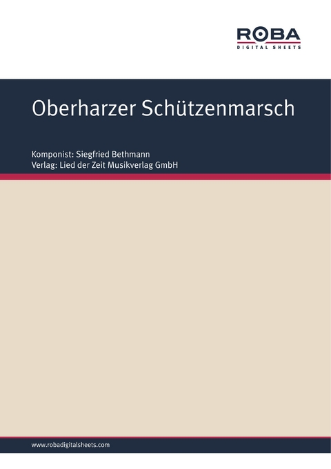 Oberharzer Sch&uuml;tzenmarsch - Siegfried Bethmann