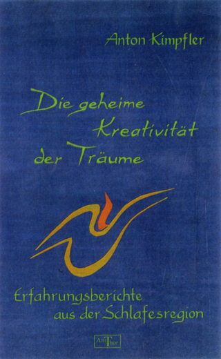 Die geheime Kreativität der Träume