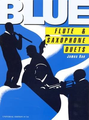 Blue Flute & Saxophone Duets - 