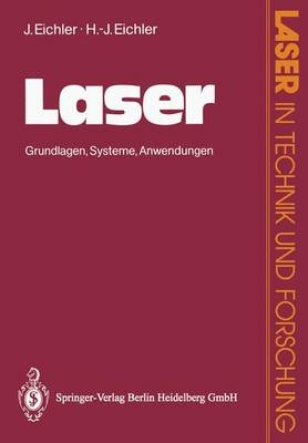 Laser - J&uuml;rgen Eichler, Hans J. Eichler