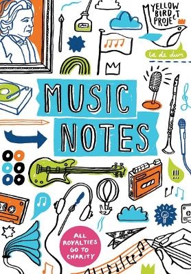 Music Notes: a Journal -  Yellow Bird Project