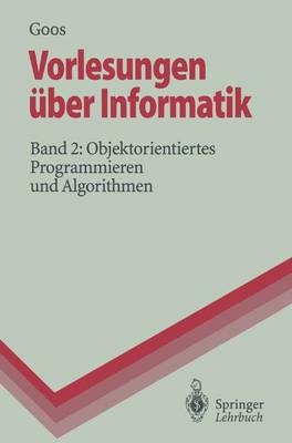 Vorlesungen &uuml;ber Informatik - Gerhard Goos