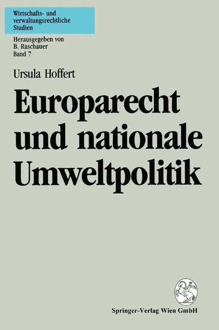 Europarecht und nationale Umweltpolitik - Ursula Hoffert