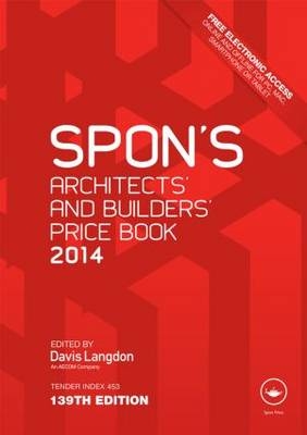 Spon's Architects' and Builders' Price Book 2014