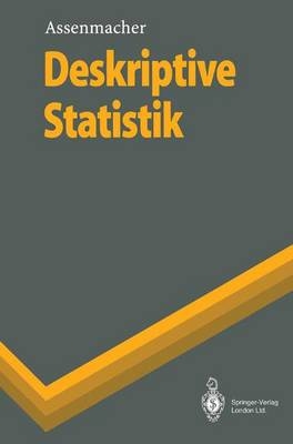 Deskriptive Statistik - Walter Assenmacher