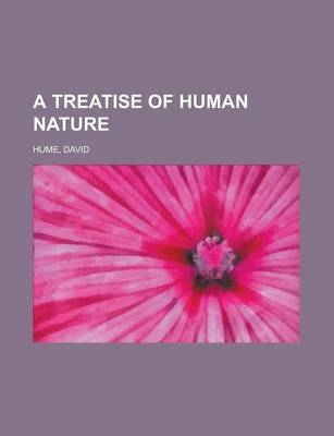 A Treatise of Human Nature - David Hume