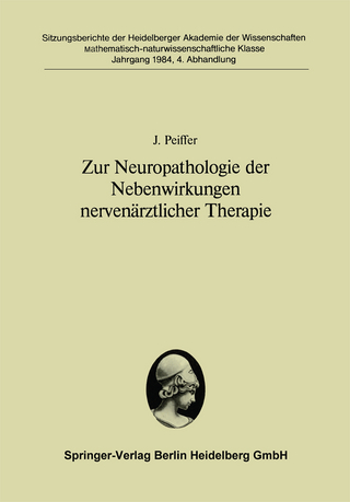 Zur Neuropathologie der Nebenwirkungen nervenärztlicher Therapie