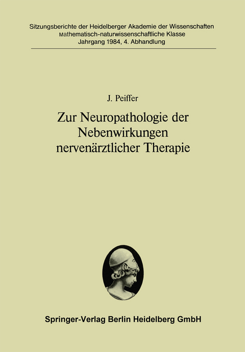 Zur Neuropathologie der Nebenwirkungen nerven&auml;rztlicher Therapie - J. Peiffer