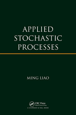 Applied Stochastic Processes - Ming Liao