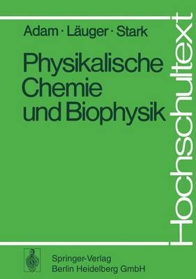 Physikalische Chemie und Biophysik.