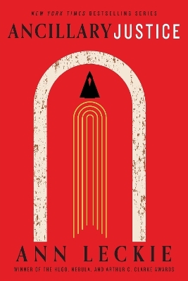 Ancillary Justice - Ann Leckie