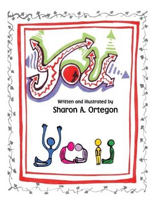 You - Sharon A Ortegon