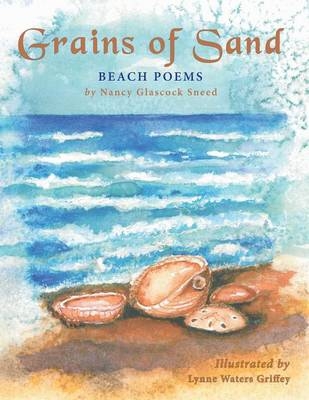 Grains of Sand - Nancy Glascock Sneed