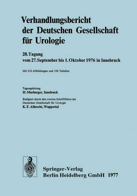 Verhandlungsbericht der Deutschen Gesellschaft f&uuml;r Urologie
