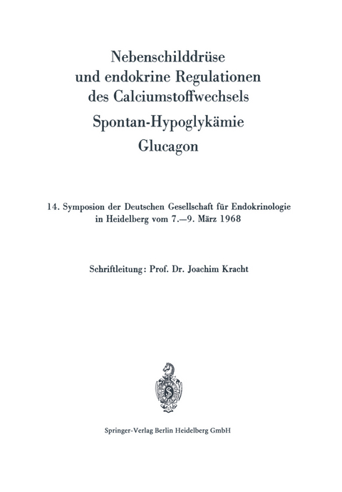 Nebenschilddr&uuml;se und endokrine Regulationen des Calciumstoffwechsels