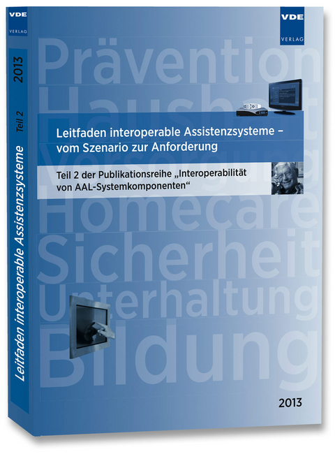 Leitfaden interoperable Assistenzsysteme - vom Szenario zur Anforderung - 