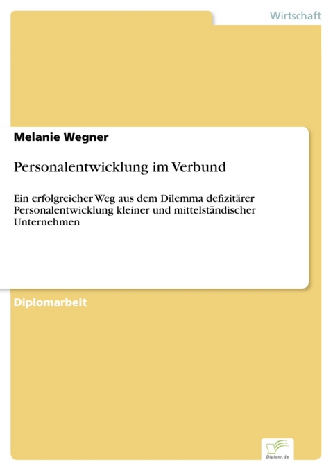 Personalentwicklung im Verbund -  Melanie Wegner