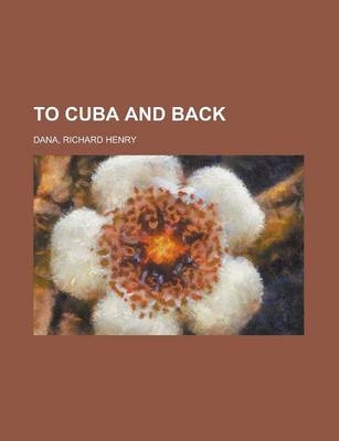 To Cuba and Back