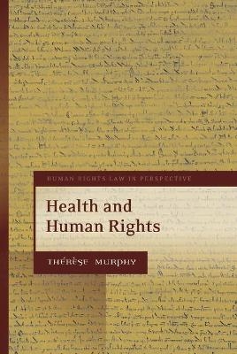 Health and Human Rights - Th&eacute;r&egrave;se Murphy
