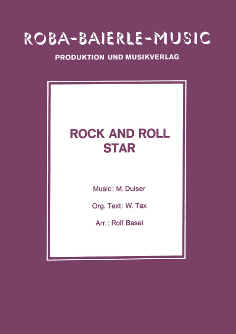 Rock And Roll Star - M. Duiser, W. Tax, Rolf Basel