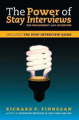 The Power of Stay Interviews for Employee Retention and Engagement - Richard Finnegan