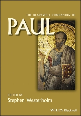 The Blackwell Companion to Paul - 