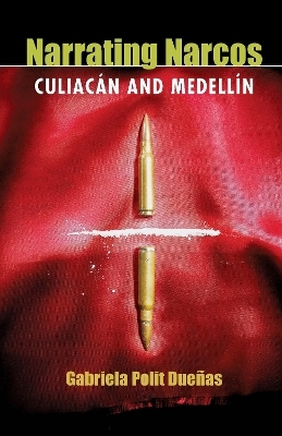 Narrating Narcos - Gabriela Polit Due&ntilde;as