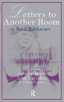 Letters to Another Room - Ravil Bukharaev