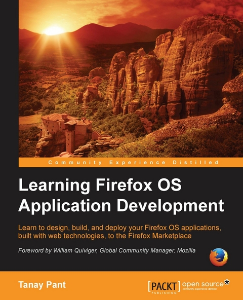 Learning Firefox OS Application Development -  Pant Tanay Pant
