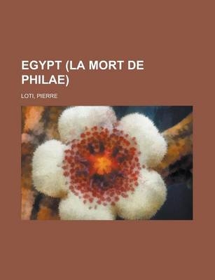 Egypt (La Mort de Philae)